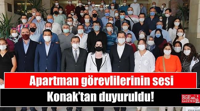 Apartman görevlilerinin sesi Konak’tan duyuruldu