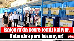 Balçova'da çevre temiz kalıyor, Vatandaş para kazanıyor