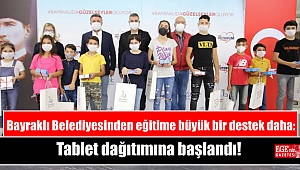 Bayraklı Belediyesinden eğitime büyük bir destek daha: Tablet dağıtımına başlandı