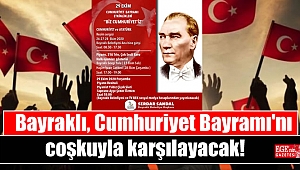 Bayraklı, Cumhuriyet Bayramı'nı coşkuyla karşılayacak
