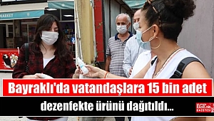 Bayraklı'da vatandaşlara 15 bin adet dezenfekte ürünü dağıtıldı