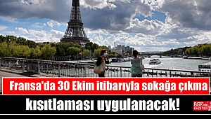 Fransa'da 30 Ekim itibarıyla sokağa çıkma kısıtlaması uygulanacak