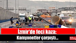 İzmir'de feci kaza: Kamyonetler çarpıştı