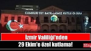 İzmir Valiliği'nden 29 Ekim'e özel kutlama
