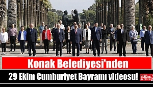 Konak Belediyesi'nden 29 Ekim Cumhuriyet Bayramı videosu