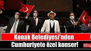 Konak Belediyesi'nden Cumhuriyete özel konser