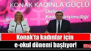 Konak’ta kadınlar için e-okul dönemi başlıyor