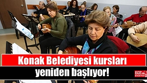 Konak’ta kurslar yeniden başlıyor