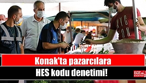 Konak'ta pazarcılara HES kodu denetimi