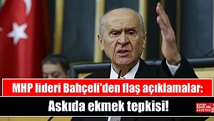 MHP lideri Bahçeli'den flaş açıklamalar: Askıda ekmek tepkisi