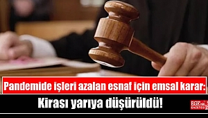 Pandemide işleri azalan esnaf için emsal karar: Kirası yarıya düşürüldü