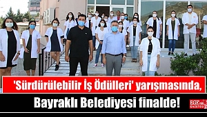 'Sürdürülebilir İş Ödülleri' yarışmasında, Bayraklı Belediyesi finalde