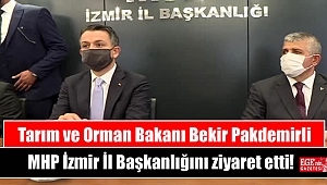 Tarım ve Orman Bakanı Bekir Pakdemirli MHP İzmir İl Başkanlığını ziyaret etti
