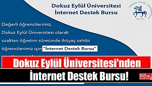 Dokuz Eylül Üniversitesi'nden İnternet Destek Bursu