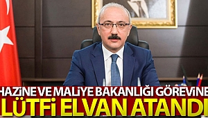 Hazine ve Maliye Bakanlığı'na Lütfi Elvan'ın atanması kararı Resmi Gazete'de