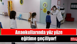 Anaokullarında yüz yüze eğitime geçiliyor