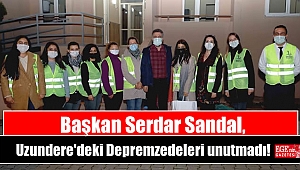Başkan Serdar Sandal, Uzundere'deki Depremzedeleri unutmadı