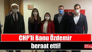 CHP'li Banu Özdemir beraat etti