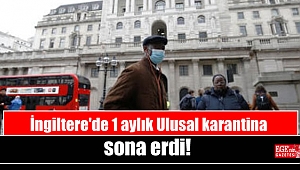İngiltere'de 1 aylık Ulusal karantina sona erdi