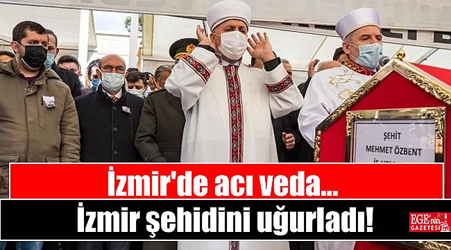 İzmir şehidini uğurladı