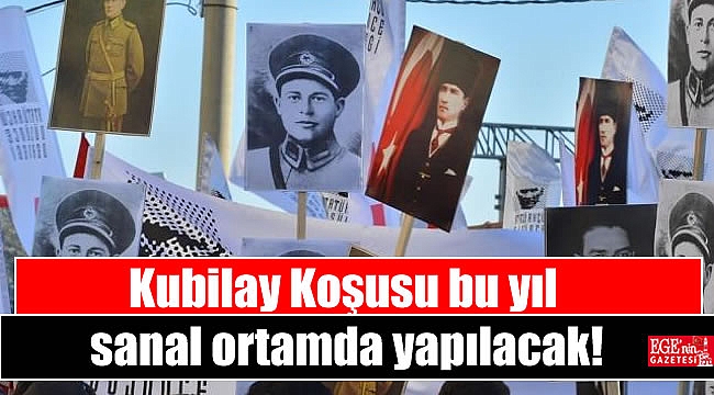 Kubilay Koşusu bu yıl sanal ortamda yapılacak