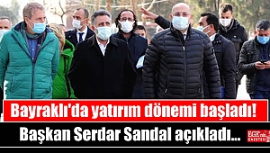 Bayraklı'da yatırım dönemi başladı