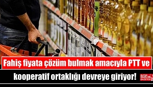 Fahiş fiyata çözüm bulmak amacıyla PTT ve kooperatif ortaklığı devreye giriyor