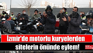 İzmir'de motorlu kuryelerden sitelerin önünde eylem