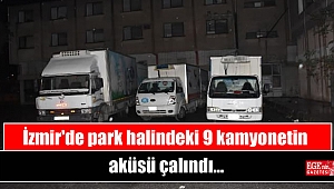 İzmir'de park halindeki 9 kamyonetin aküsü çalındı