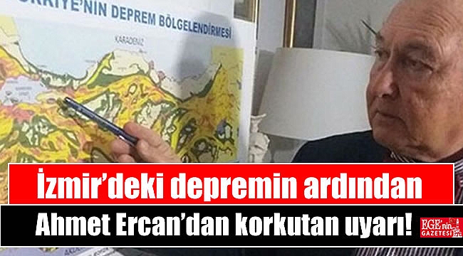 İzmir’deki depremin ardından Ahmet Ercan’dan korkutan uyarı