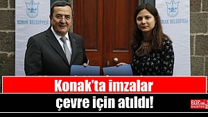Konak’ta imzalar çevre için atıldı