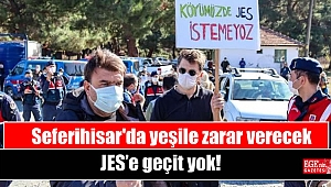 Seferihisar'da yeşile zarar verecek JES'e geçit yok