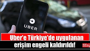 Uber'e Türkiye'de uygulanan erişim engeli kaldırıldı