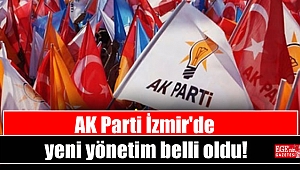 AK Parti İzmir'de yeni yönetim belli oldu