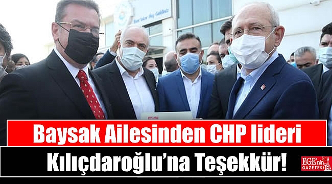 Baysak Ailesinden CHP lideri Kılıçdaroğlu’na Teşekkür