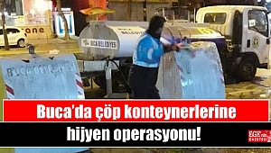 Buca’da çöp konteynerlerine hijyen operasyonu