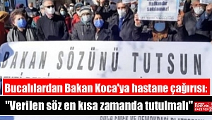 Bucalılardan Bakan Koca'ya hastane çağırısı: