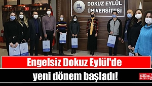 Engelsiz Dokuz Eylül'de yeni dönem başladı