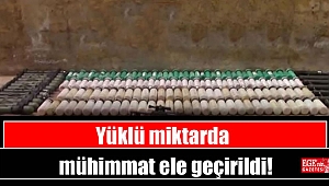 İzmir'de yüklü miktarda mühimmat ele geçirildi