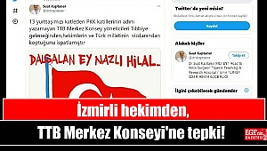 İzmirli hekimden TTB Merkez Konseyi'ne tepki