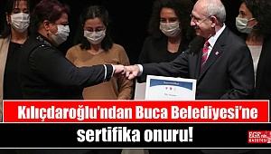Kılıçdaroğlu’ndan Buca Belediyesi’ne sertifika onuru