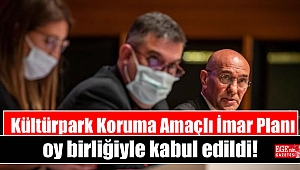 Kültürpark Koruma Amaçlı İmar Planı oy birliğiyle kabul edildi