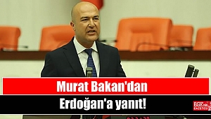 Murat Bakan'dan Erdoğan'a yanıt