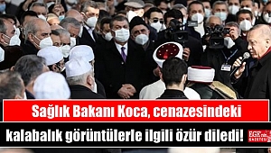 Sağlık Bakanı Koca, cenazesindeki kalabalık görüntülerle ilgili özür diledi