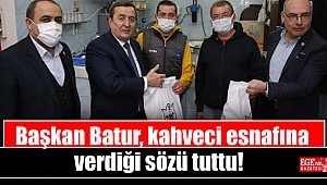 Başkan Batur, kahveci esnafına verdiği sözü tuttu