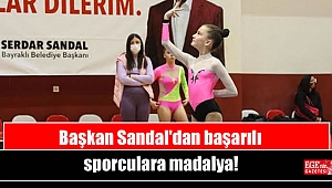 Başkan Sandal'dan başarılı sporculara madalya