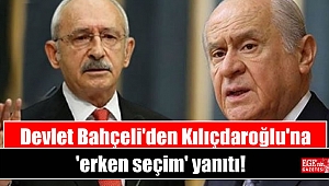 Devlet Bahçeli'den Kılıçdaroğlu'na 'erken seçim' yanıtı