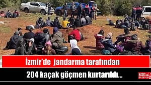 İzmir’de 204 kaçak göçmen kurtarıldı