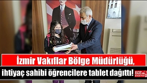 İzmir Vakıflar Bölge Müdürlüğü, Soma'da ihtiyaç sahibi öğrencilere tablet dağıttı