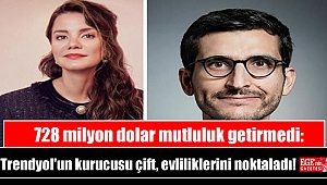 728 milyon dolar mutluluk getirmedi: Trendyol'un kurucusu çift, evliliklerini noktaladı